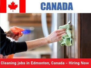 Cleaning jobs in Edmonton, Canada - Hiring Now