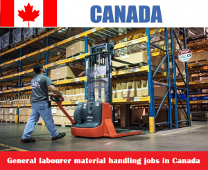 General labourer material handling jobs in Canada