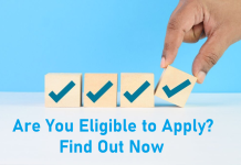 Are You Eligible to Apply? Find Out Now Are You Eligible to Apply? Find Out Now